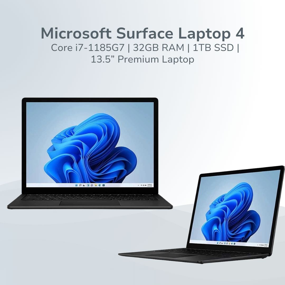 Microsoft Surface Laptop 4 – Core i7-1185G7 | 32GB RAM | 1TB SSD | 13.5” Premium Laptop Microsoft Surface Laptop 4 – Core i7-1185G7 | 32GB RAM | 1TB SSD | 13.5” Premium Laptop
